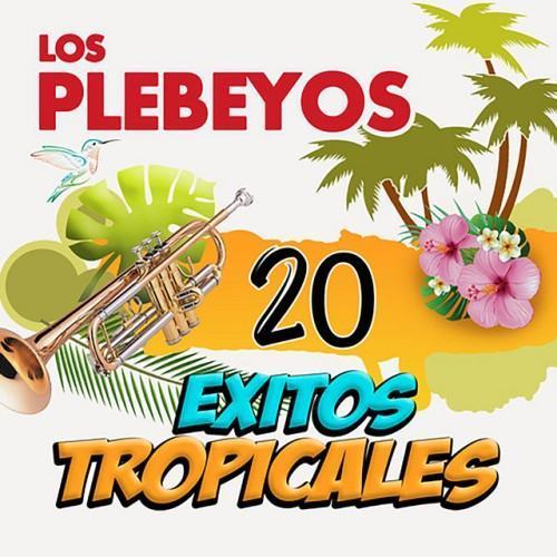 20 Exitos Tropicales