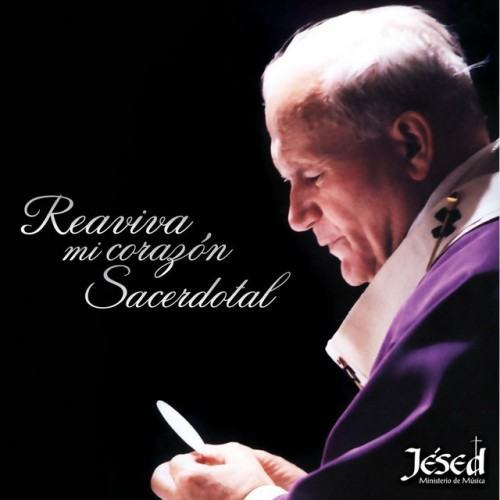 Reaviva Mi Corazón Sacerdotal
