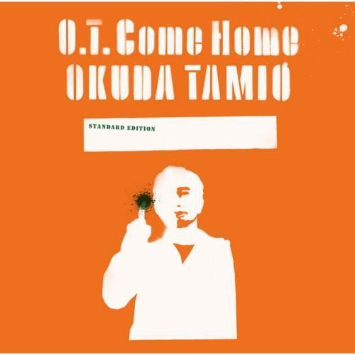 O.T. Come Home