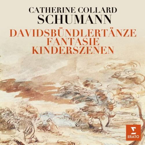 Schumann: Fantasie, Op. 17, Davidsbündlertänze, Op. 6 & Kinderszenen, Op. 15