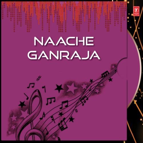 Naache Ganraja