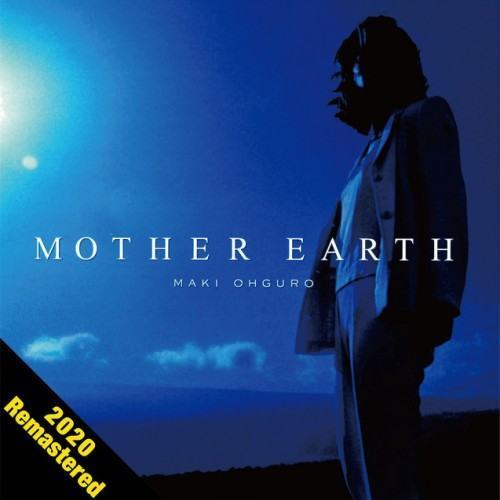 MOTHER EARTH (2020 Remastered)