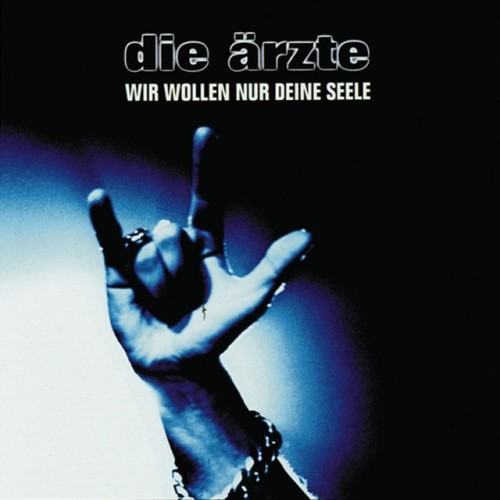 Wir wollen nur deine Seele (Live 1999)