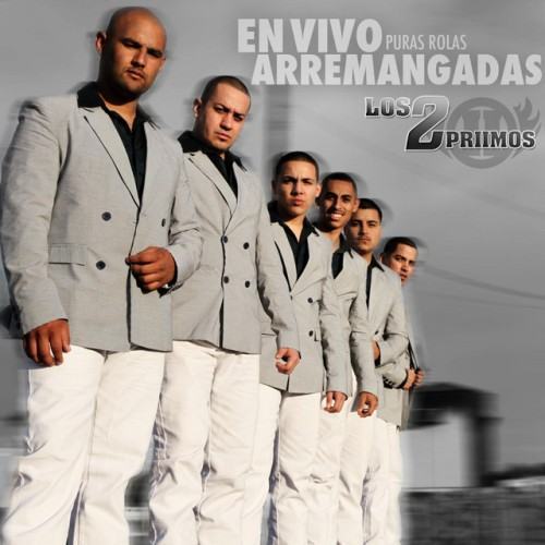 Los 2 Primos: En Vivo