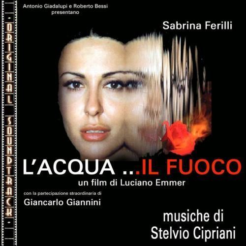 O.S.T. L'acqua... Il fuoco