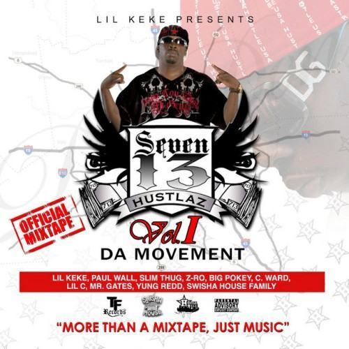 Seven 13 Hustlaz Vol. 1 The Movement