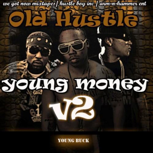 Old Hustle, Young Money V2