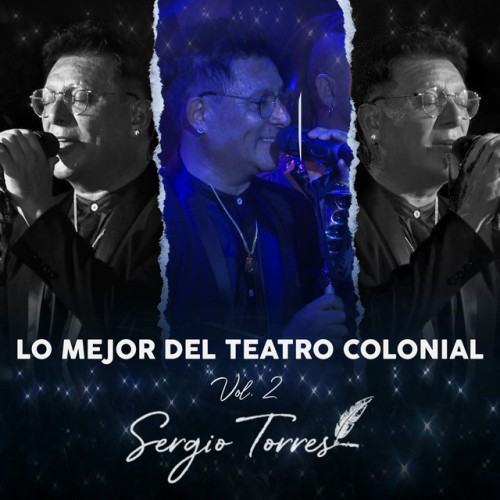 Lo Mejor Del Teatro Colonial, Vol. 2 (En Vivo)
