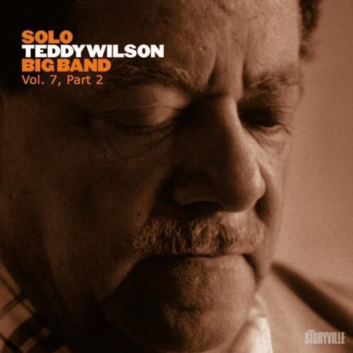 Solo Teddy Wilson Big Band Vol. 7, Part 2