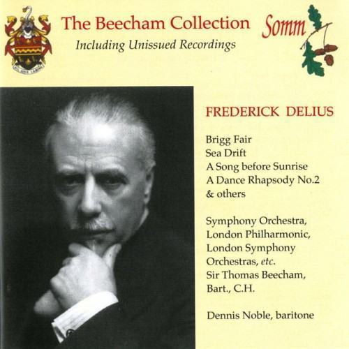 Delius: Brigg Fair & Sea Drift (The Beecham Collection)