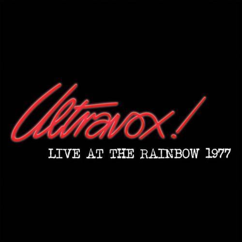 Live At The Rainbow - February 1977 (Live At The Rainbow, London, UK / 1977)