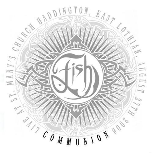 Communion (Live at St. Mary's Church, Haddington, UK, 8/27/2006)