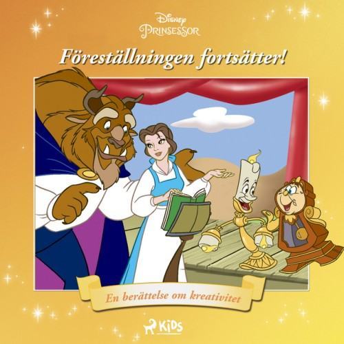Belle - Föreställningen fortsätter! - En berättelse om kreativitet