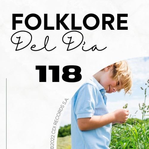 Folklore Del Día 118