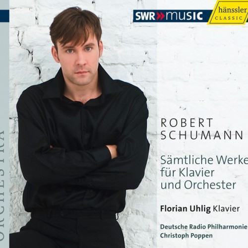 Schumann: Complete Works for Piano and Orchestra