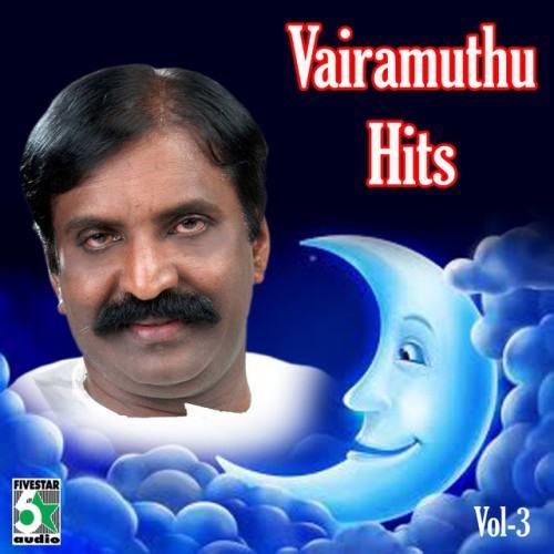 Vairamuthu Hits, Vol.3