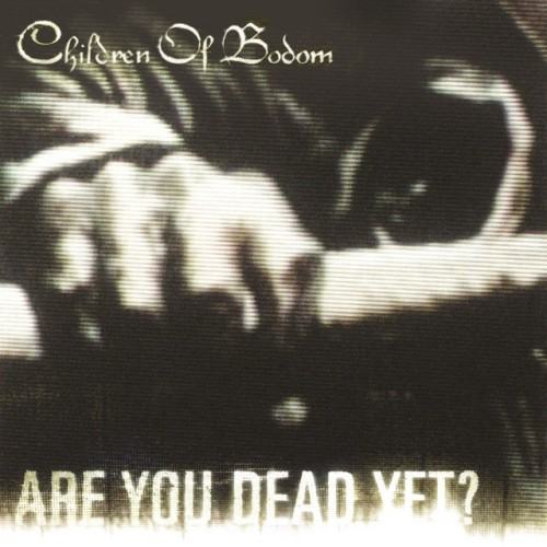 Are You Dead Yet? (Explicit Version)