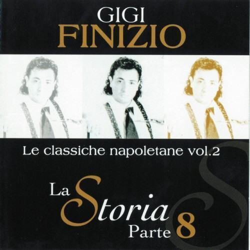Le classiche napoletane, Vol. 2 (La storia parte 8)