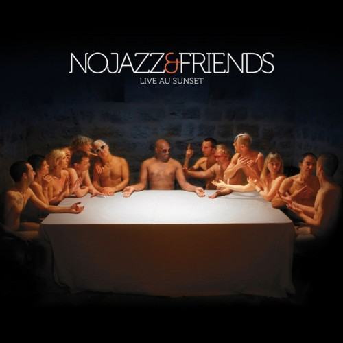 NoJazz & Friends (Live au Sunset)
