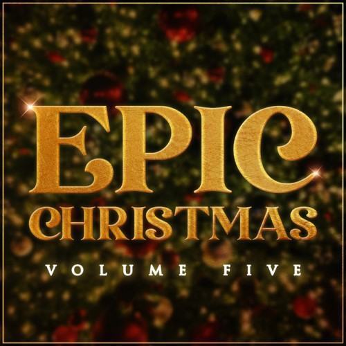 Epic Christmas Vol.5