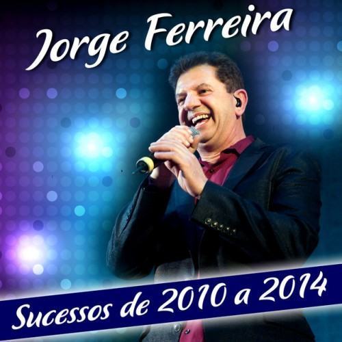 Sucessos 2010 a 2014