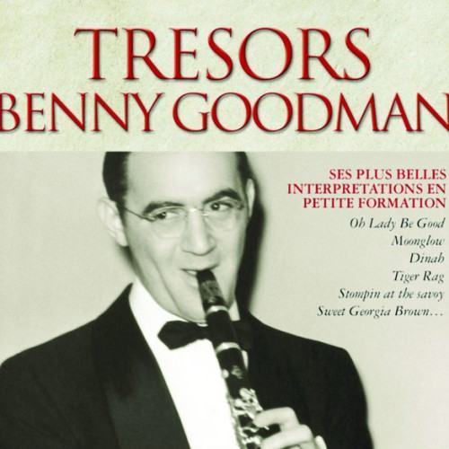Trésors Benny Goodman