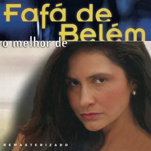 O Melhor de Fafá de Belém