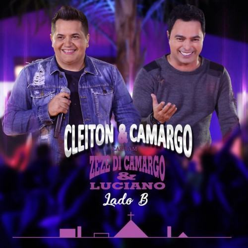 Cleiton & Camargo Cantam Zezé Di Camargo & Luciano, Lado B (Ao Vivo)