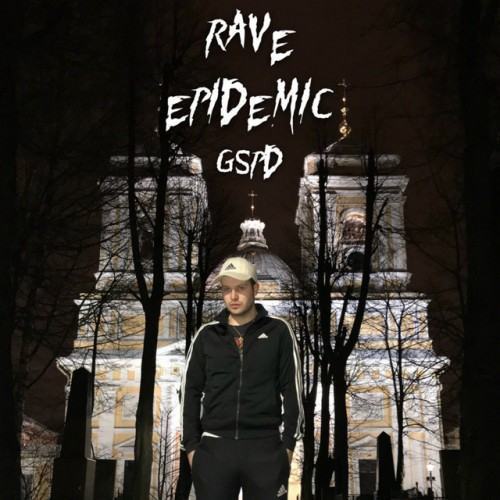 Rave Epidemic