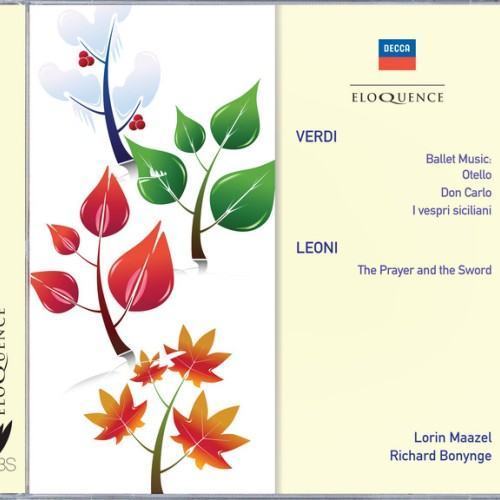 Verdi: Ballet Music; Leoni: The Prayer & The Sword