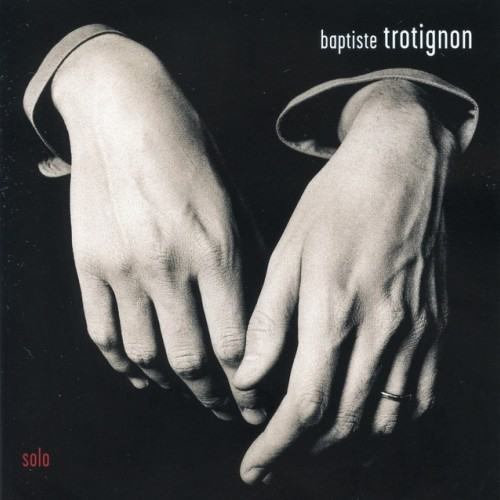 Baptiste Trotignon Solo