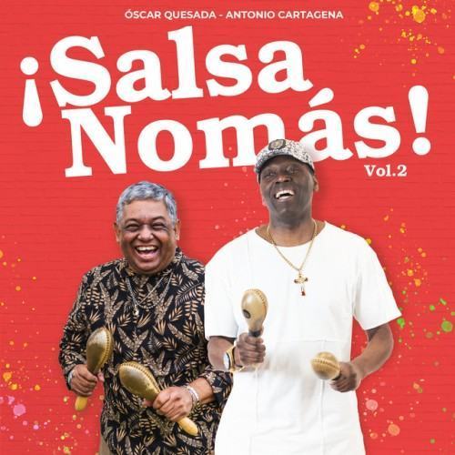 ¡Salsa nomás! Vol. 2