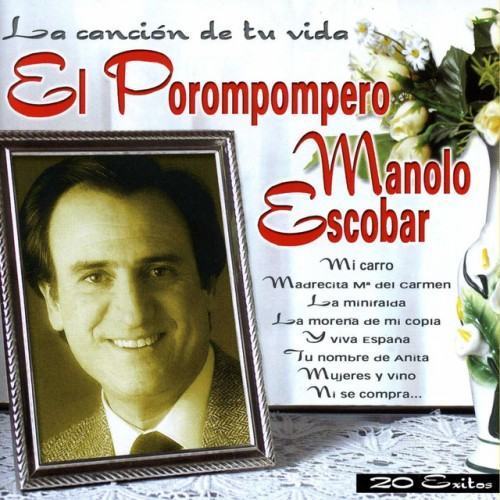 El Porompompero (La cancion de tu vida)