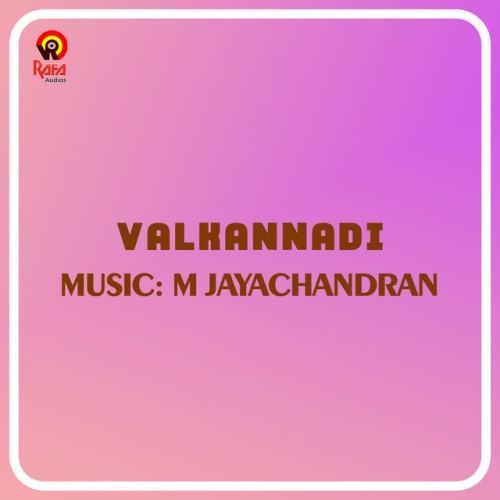 Valkannadi (Original Motion Picture Soundtrack)