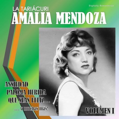 Amalia Mendoza, Vol. 1