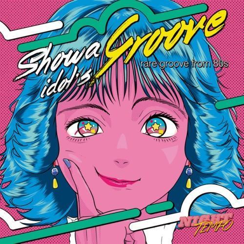 Night Tempo presents The Showa Idol's Groove