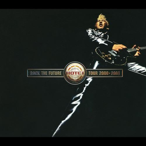 ROCK THE FUTURE TOUR 2000-2001 (Live)