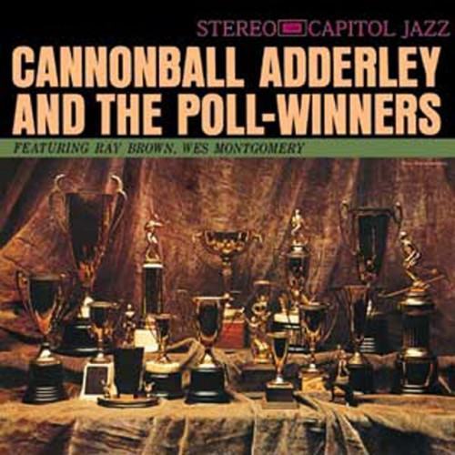 Cannonball Adderley And The Poll Winners