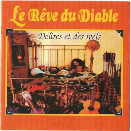 Délire Et Des Reels