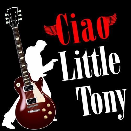 Ciao Little Tony