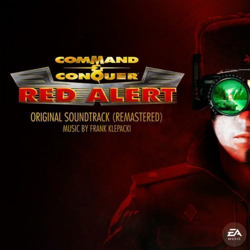 Command & Conquer: Red Alert (Original Soundtrack) [Remastered]