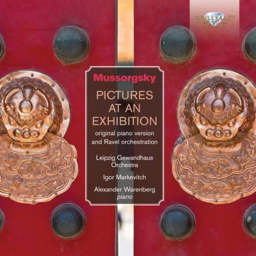 Mussorgsky: Pictures at an Exhibition (Original Piano Version and Ravel Orchestration)