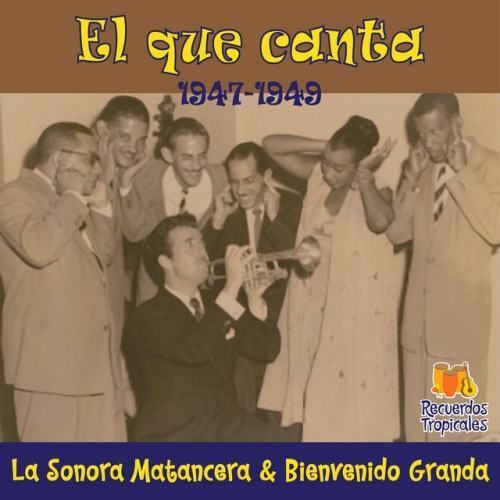 El que canta (1947 - 1949)
