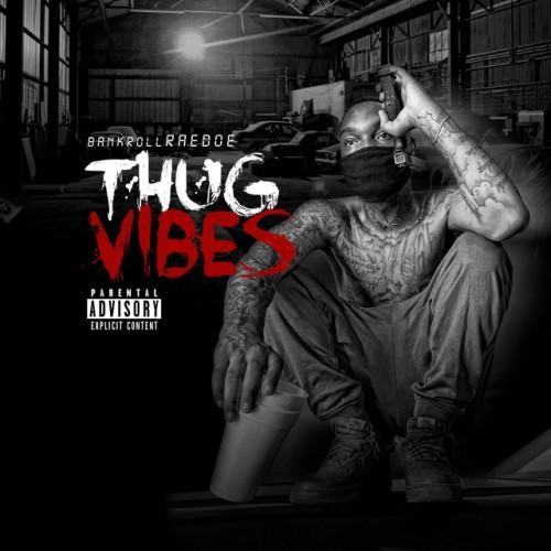 Thug Vibes
