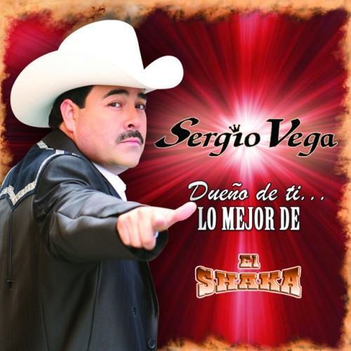 Dueño De Tí...Lo Mejor De El Shaka