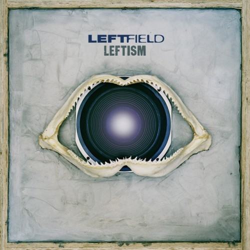 Leftism (Remastered)