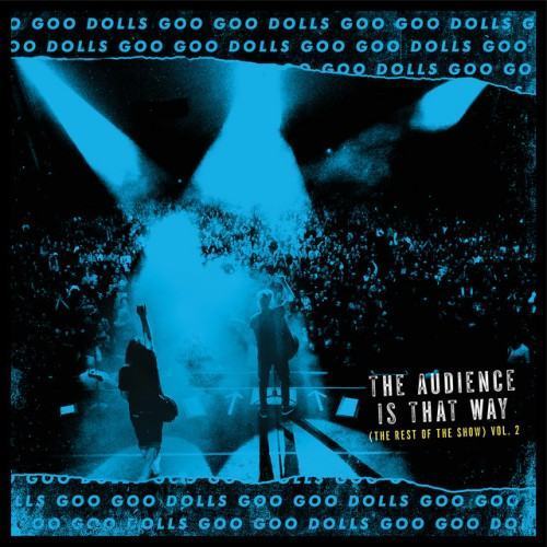 The Audience Is That Way (The Rest of the Show) [Vol. 2; Live]