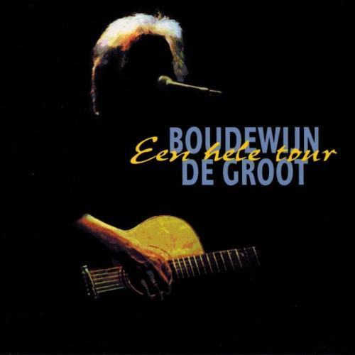 Een Hele Tour (Live 1669-1997)