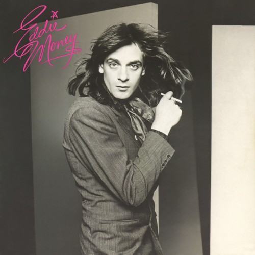 Eddie Money (2022 Remaster)