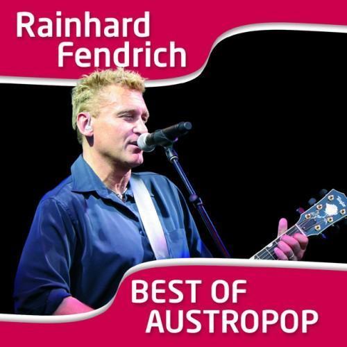 I Am From Austria - Rainhard Fendrich